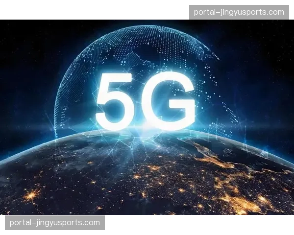 5G切片协议与前端采集深度交融，在数字化升级阶段拓宽了移动信号接入维度